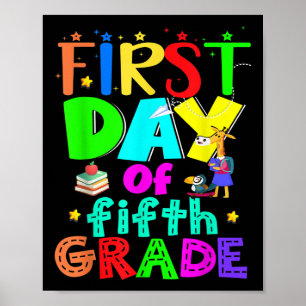 First Day Of School Fifth Grade Teacher Poster
