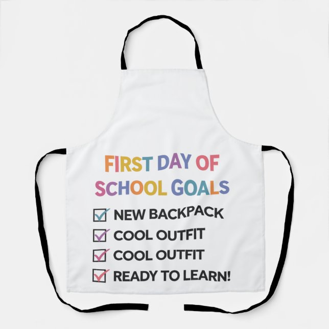  First Day of School Goals Apron (Front)