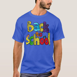 First Day of School , Happy First Day of School  T-Shirt