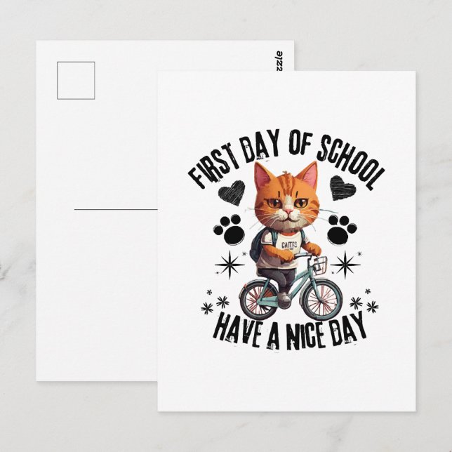 First Day Of School Have A Nice Day Postcard (Front/Back)