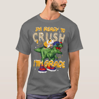 First Day Of School Im Ready To Crush 5TH Grade Di T-Shirt