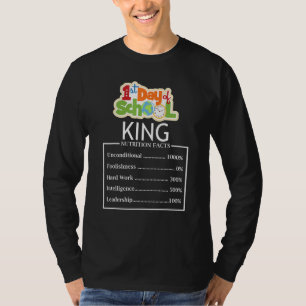 First Day Of School King Nutrition Facts Teacher S T-Shirt