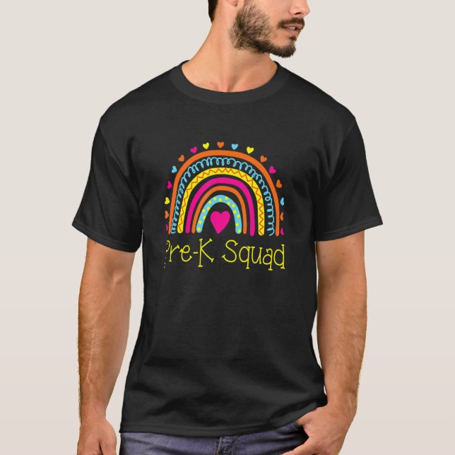 First Day Of School Pre K Squad Teacher Rainbow T-Shirt (Front)