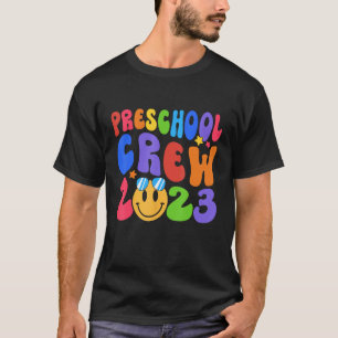 First Day Of School PreSchool Crew 2024 Back To Sc T-Shirt