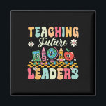 First Day Of School Shirt Teaching Future Leaders  Magnet<br><div class="desc">First Day Of School Shirt Teaching Future Leaders Groovy</div>
