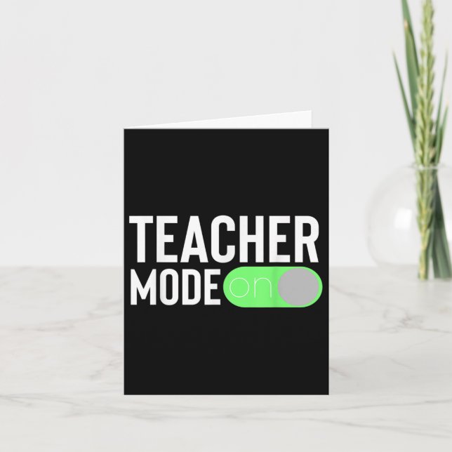 First Day Of School Teacher Design For Back To Sch Card (Front)