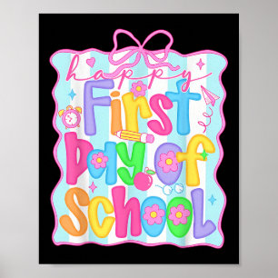First Day Of School Teachers Pencil Bow Back To Sc Poster
