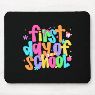 First Day Of School Teachers Student Back To Schoo Mouse Pad