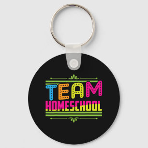 First Day Of School Team Homeschool Teacher Keychain