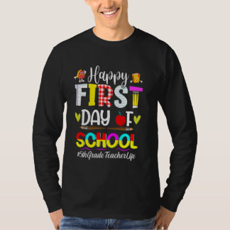 First Day Of School Tees For 5th Grade Teacher Wom