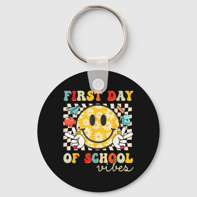 First Day of School Vibes Back to School Teachers Keychain (Front)