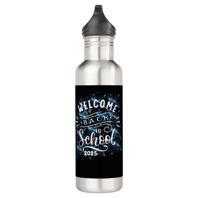 FIRST DAY OF SCHOOL WELCOME BACK TO SCHOOL 2025 710 ML WATER BOTTLE (Right)