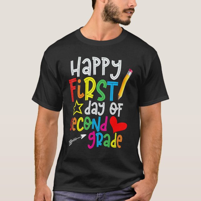 First Day Of Second Grade Teacher  Back To Shool T-Shirt (Front)