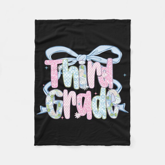 First Day Of Third Grade Floral Bundle For Teacher Fleece Blanket (Front)