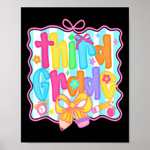 First Day Of Third Grade Floral Bundle For Teacher Poster