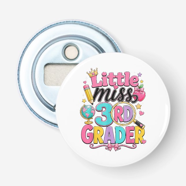 First Day of Third Little Miss 3rd Grader  Bottle Opener (Front)