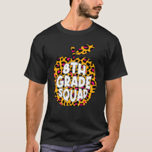 First Day School 8th Grade Squad Leopard Back Scho T-Shirt
