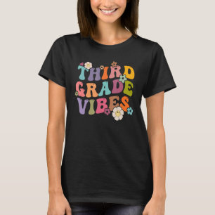First Day School Third Grade Vibes Retro Teacher K T-Shirt
