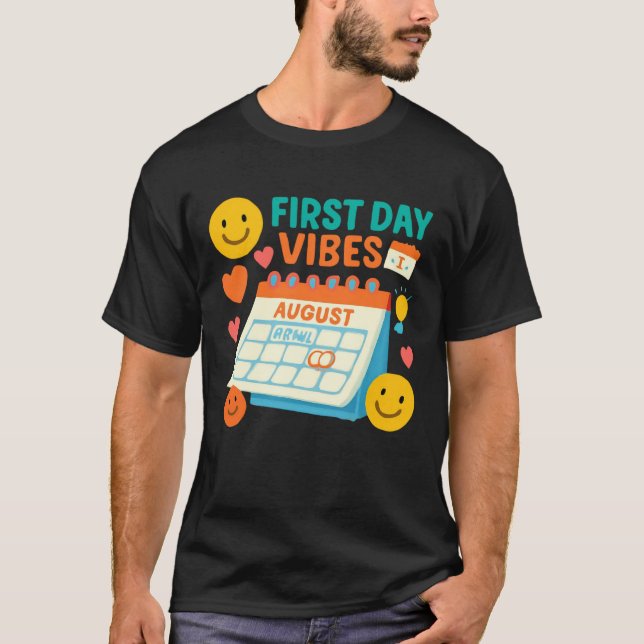 First Day Vibes Art | Back to School Design T-Shirt (Front)