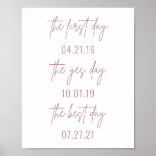 First Day Yes Day Best Day Wedding Poster