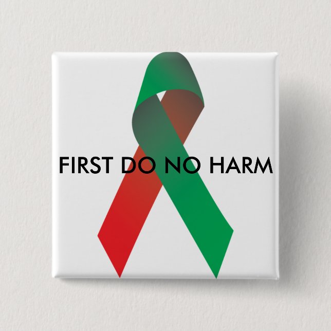 First Do No Harm Square Pin (Front)