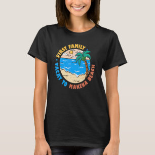 First Family Vacay To Makena Beach Hawaii Vacation T-Shirt