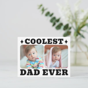 First Fathers Day Coolest Dad Ever Baby Photo Cool Postcard