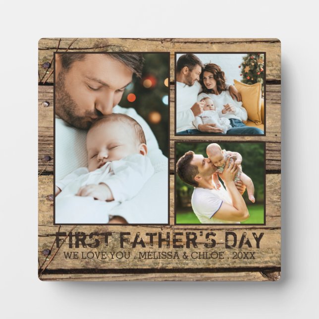 FIRST FATHERS DAY Rustic Wood 3 Photo Collage Plaque (Front)