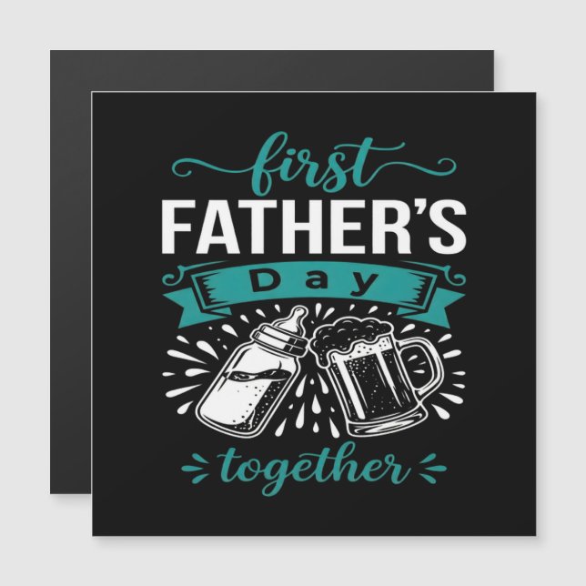 First Father's Day Together (Front/Back)