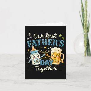 First Fathers Day Together Cute Couple Card