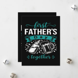 First Father's Day Together Holiday Card