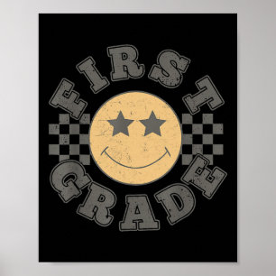 First Grade, 1st Grade First Day Of School Teacher Poster