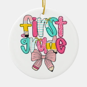First Grade Coquette Bow Back To School First Day  Ceramic Ornament