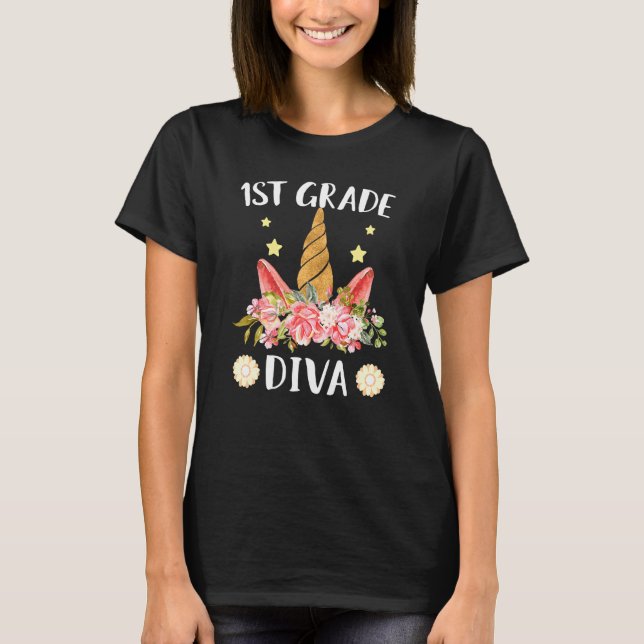 First Grade Diva First day of school unicorn magic T-Shirt (Front)
