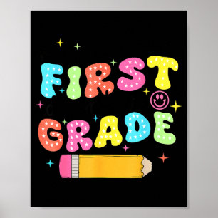 First Grade Dream Team Back To School First Day Of Poster