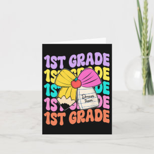First Grade Dream Team Pencil Bow Back To School 1 Card