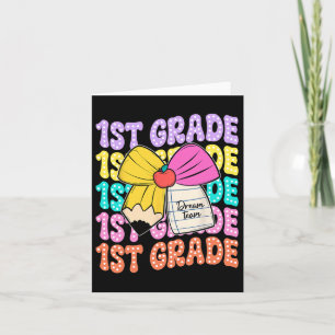 First Grade Dream Team Pencil Bow Back To School 1 Card