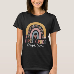 First Grade Dream Team Teacher Kids Byck To School T-Shirt