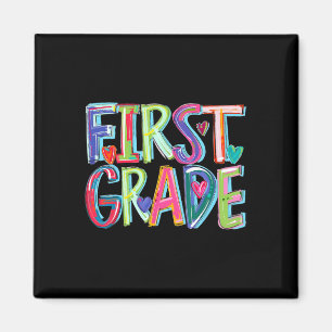 First Grade Funny Back To School Happy First Day O Magnet