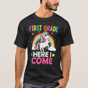 First Grade Here I Come Unicorn Back To School 1st T-Shirt