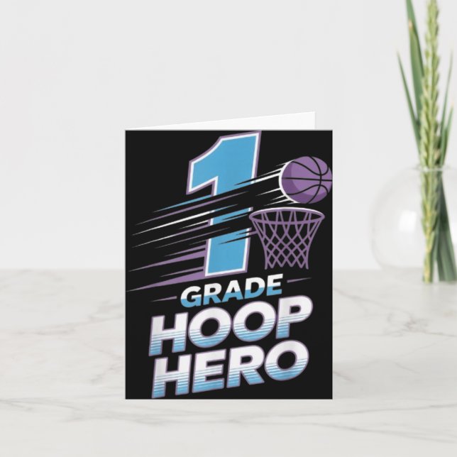 First Grade Hoop Hero -1st Grade Basketball Back T Card (Front)