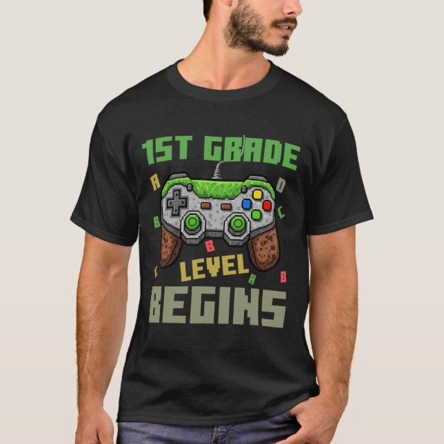 First Grade Level Begins Gamer Boys Kids Ck To Sch T-Shirt (Front)