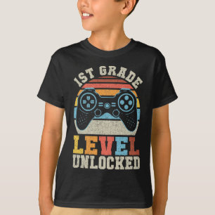 First Grade Level Unlocked Gamer 1st Day Of School T-Shirt