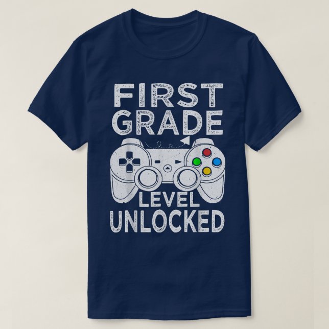First Grade Level Unlocked Video Game Back to Scho T-Shirt (Design Front)