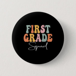 First Grade Squad Retro Groovy Vintage First Day O 2 Inch Round Button