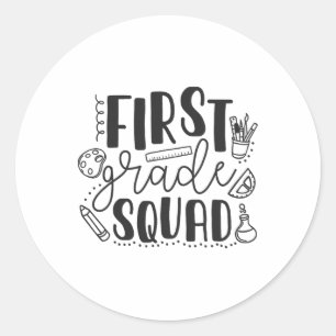 First Grade Squad Teacher Classic Round Sticker