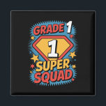 First Grade Superhero Squad 1st Year Kids Back To  Magnet<br><div class="desc">First Grade Superhero Squad 1st Year Kids Back To School</div>