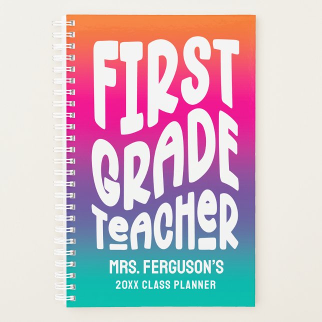 First Grade Teacher Colourful Ombre Planner (Front)