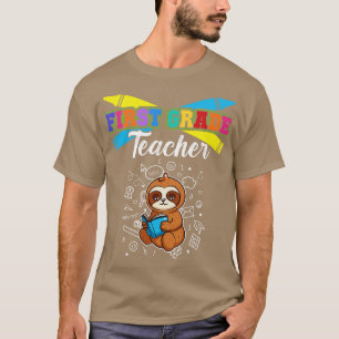 First Grade Teacher Elementary School Educator 6  T-Shirt