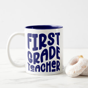 First Grade Teacher Navy Blue Text Two-Tone Coffee Mug